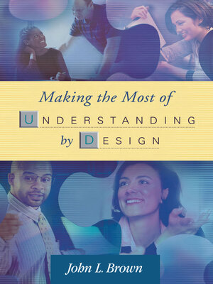 cover image of Making the Most of Understanding by Design